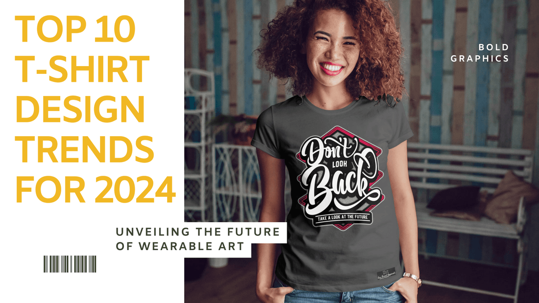 Top 10 T-Shirt Design Trends for 2024: A Glimpse into the Future of Fashion - Lee's Treasure Chest 