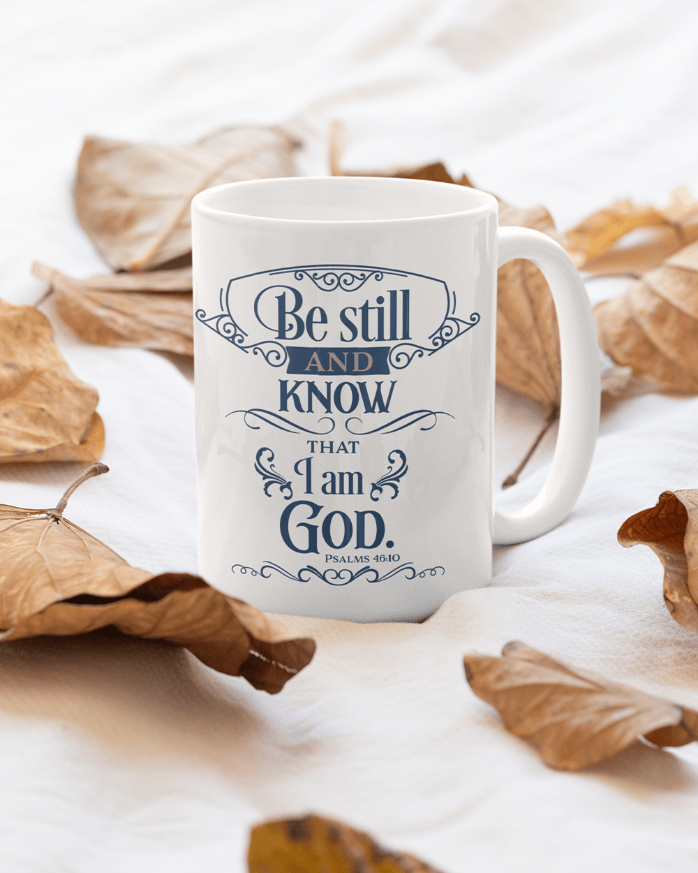 Be Still and Know that I AM God Mug - Lee's Treasure Chest 