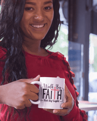 Walk By Faith Coffee Mug - Lee's Treasure Chest 