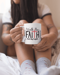 Walk By Faith Coffee Mug - Lee's Treasure Chest 