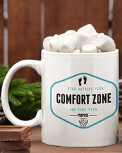 Load image into Gallery viewer, Step Outside Your Comfort Zone Coffee Mug - Lee&#39;s Treasure Chest 

